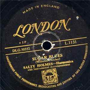 Salty Holmes - Sugar Blues / Echoing the Blues FLAC