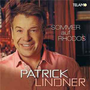 Patrick Lindner - Sommer Auf Rhodos FLAC