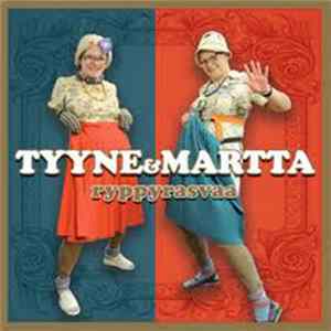 Tyyne & Martta - Ryppyrasvaa FLAC