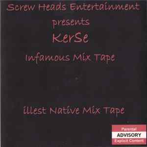 Kerse - Illest Native Mixtape FLAC