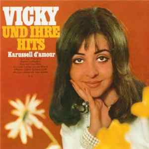 Vicky - Vicky Und Ihre Hits FLAC