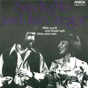 Sandra Mo Und Jan Gregor - Alles Sucht Und Findet Sich / Was Wird Sein FLAC