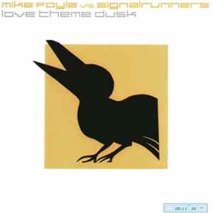 Mike Foyle Vs. Signalrunners - Love Theme Dusk FLAC