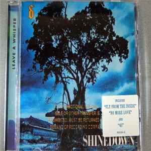 Shinedown - Leave A Whisper FLAC