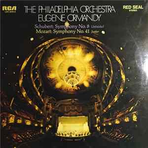 Schubert / Mozart - The Philadelphia Orchestra, Eugene Ormandy - Symphony No. 8 (Unfinished) / Symphony No. 41 (Jupiter) FLAC
