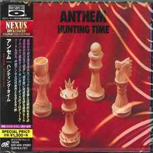 Anthem - Hunting Time FLAC