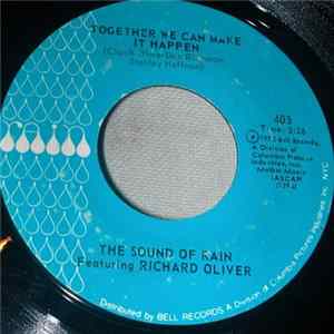 The Sound Of Rain Featuring Richard Oliver - Together We Can Make It Happen FLAC