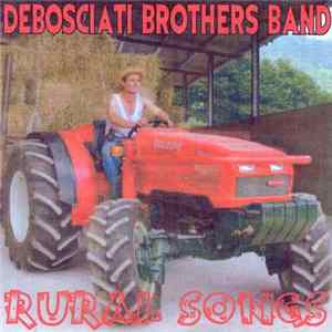 Debosciati Brothers Band - Rural Songs FLAC
