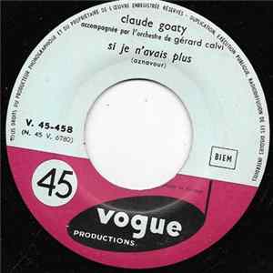 Claude Goaty - Si Je N'avais Plus FLAC