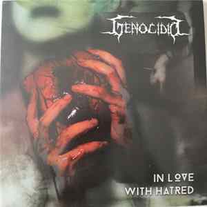 Genocidio - In Love With Hatred FLAC