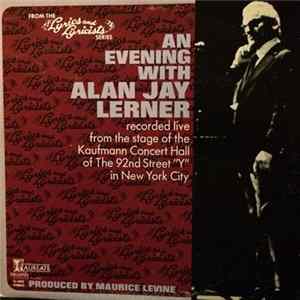 Alan Jay Lerner - An Evening With Alan Jay Lerner FLAC