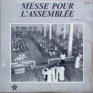 Abbé Claude Thompson - Messe Pour L'Assemblée FLAC