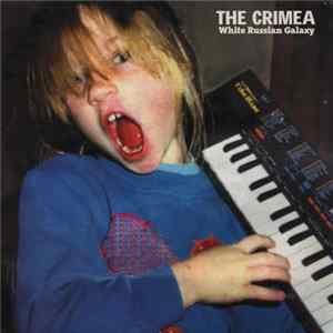 The Crimea - White Russian Galaxy FLAC