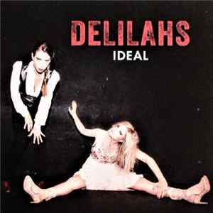 Delilahs - Ideal FLAC