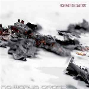 Anarchist Academy - No World Order FLAC