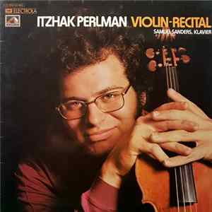 Itzhak Perlman - Violin Recital FLAC