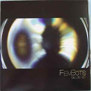 FemBots - Calling Out FLAC