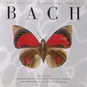 Bach - The Classic Composers Series FLAC