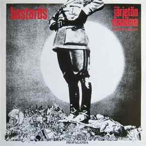 Bastards - Järjetön Maailma (Insane World) FLAC