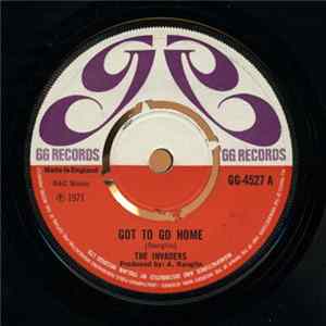 The Invaders - Got To Go Home FLAC