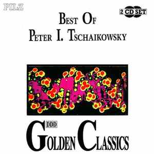 Peter I. Tschaikowsky / London Festival Orchestra / Radio Symphony Orchestra Ljubljana - The Best Of Peter I. Tschaikowsky FLAC