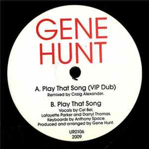 Gene Hunt - Play That Song FLAC