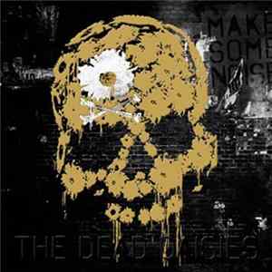 The Dead Daisies - Make Some Noise FLAC