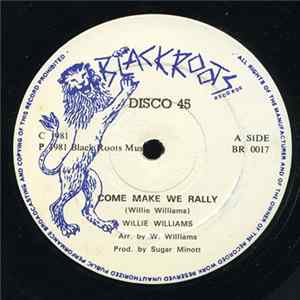 Willie Williams / Yabby You - Come Make We Rally / Thirty Pieces Of Silver FLAC