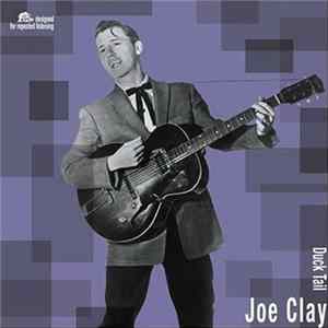 Joe Clay - Duck Tail FLAC