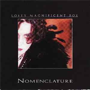 Lofty Magnificent Box - Nomenclature FLAC