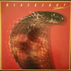 Blackfoot - Strikes FLAC