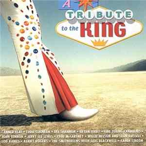 Various - A Tribute To The King FLAC