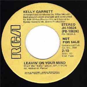 Kelly Garrett - Leavin' On Your Mind FLAC