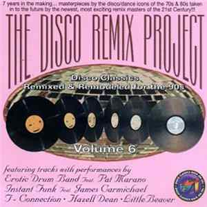 Various - The Disco Remix Project Volume 6 FLAC