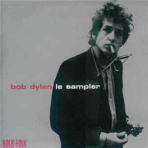 Bob Dylan - Le Sampler FLAC