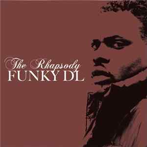 Funky DL - The Rhapsody FLAC