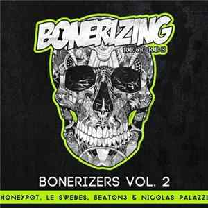 Various - Bonerizers Vol. 2 FLAC