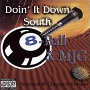 Eightball & M.J.G. - Doin' It Down South [Screwed Version] FLAC