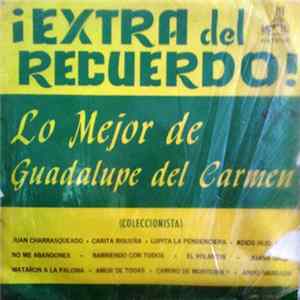 Guadalupe Del Carmen - Lo Mejor De Guadalupe Del Carmen Vol. II FLAC