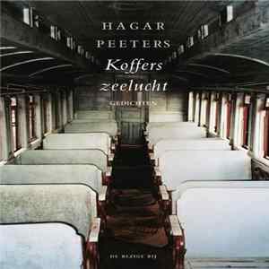 Hagar Peeters - Koffers Vol Zeelucht (Gedichten) FLAC