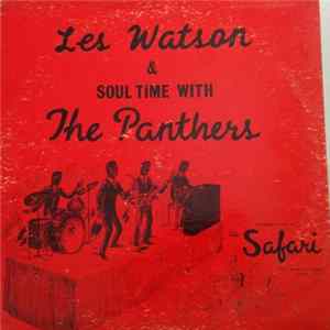 Les Watson And The Panthers - Soul Time - Recorded Live At The Safari FLAC