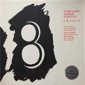 André Jaume - Musique Pour 3 & 8: Errance FLAC