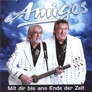 Amigos - Mit Dir Bis Ans Ende Der Zeit FLAC