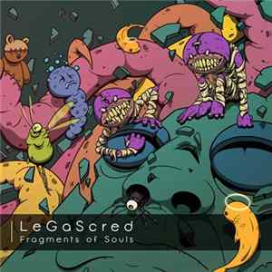 LeGaScred - Fragments Of Souls FLAC