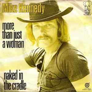 Mike Kennedy - More Than Just A Woman FLAC