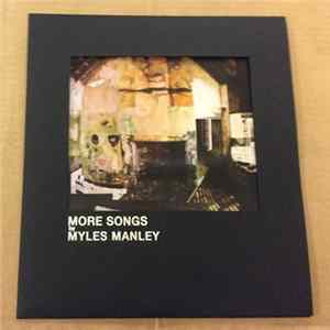 Myles Manley - More Songs FLAC