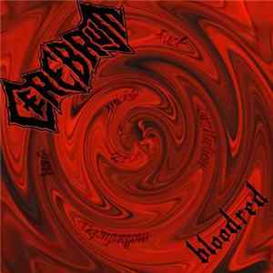 Cerebrum - Bloodred FLAC