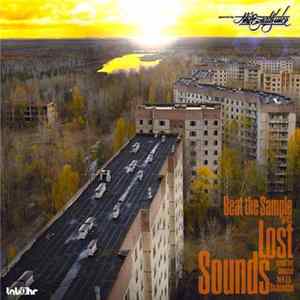 Da Josen One - Lost Sounds (Mixtape) by Beat the Sample presents: D.J.O. aka Da JoSeN OnE FLAC