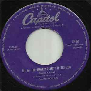 Tommy Collins - All Of The Monkeys Ain't In The Zoo FLAC