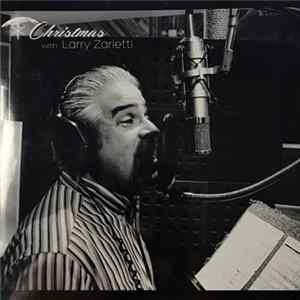 Larry Zarletti - Christmas With Larry Zarletti FLAC